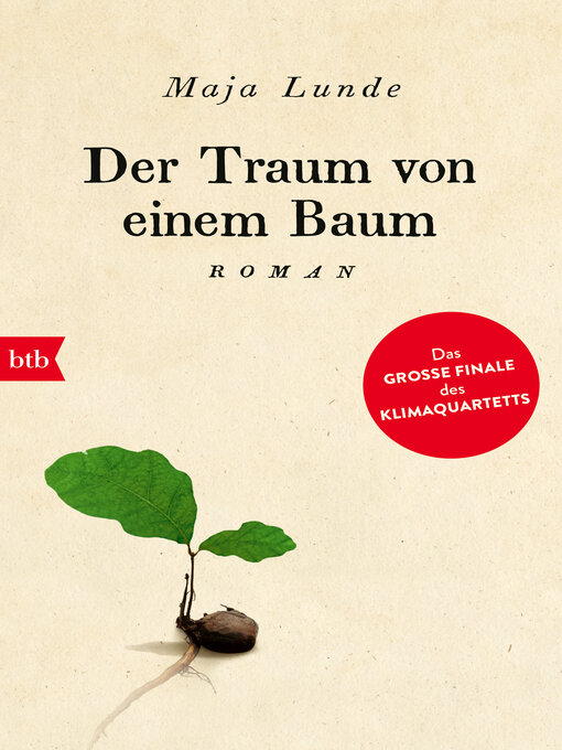 Title details for Der Traum von einem Baum by Maja Lunde - Wait list
